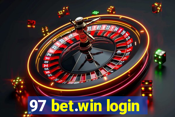 97 bet.win login